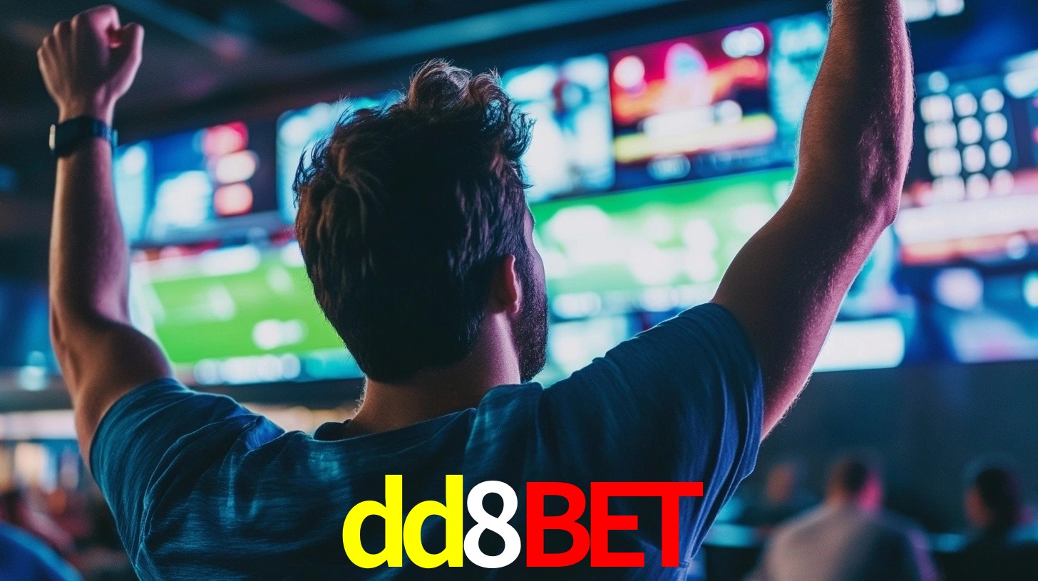 dd8bet: Seu Especialista em Apostas Esportivas Brasileiras